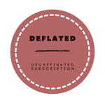 DEFLATED (decaf)