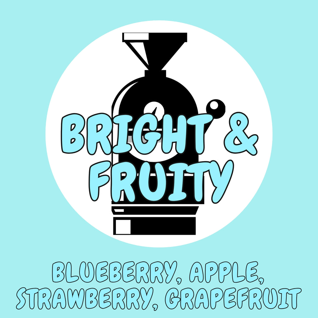BRIGHT AND FRUITY