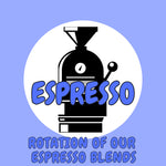 ESPRESSO BLENDS SUBSCRIPTION