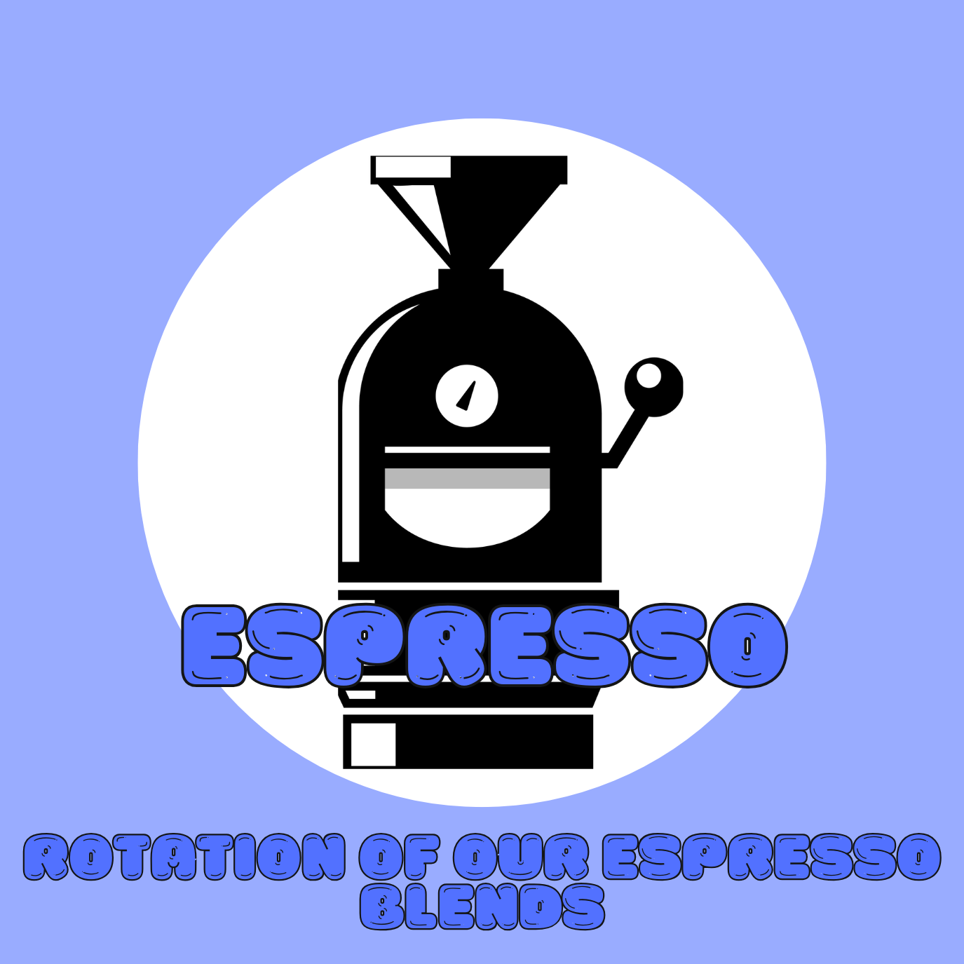 ESPRESSO BLENDS SUBSCRIPTION