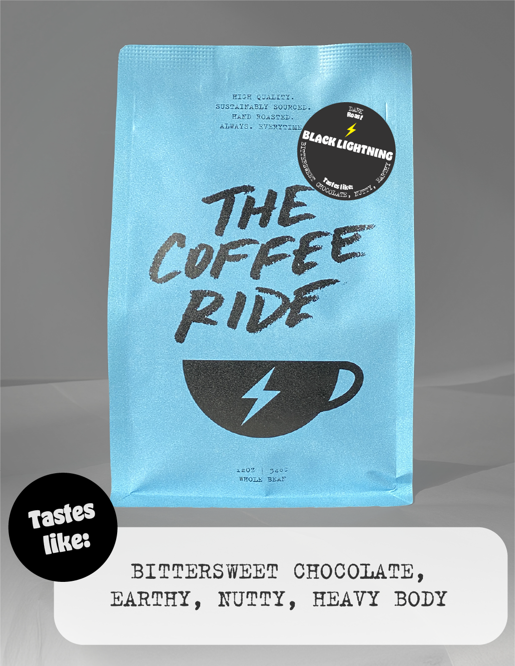 Black Lightning  - Dark Roast