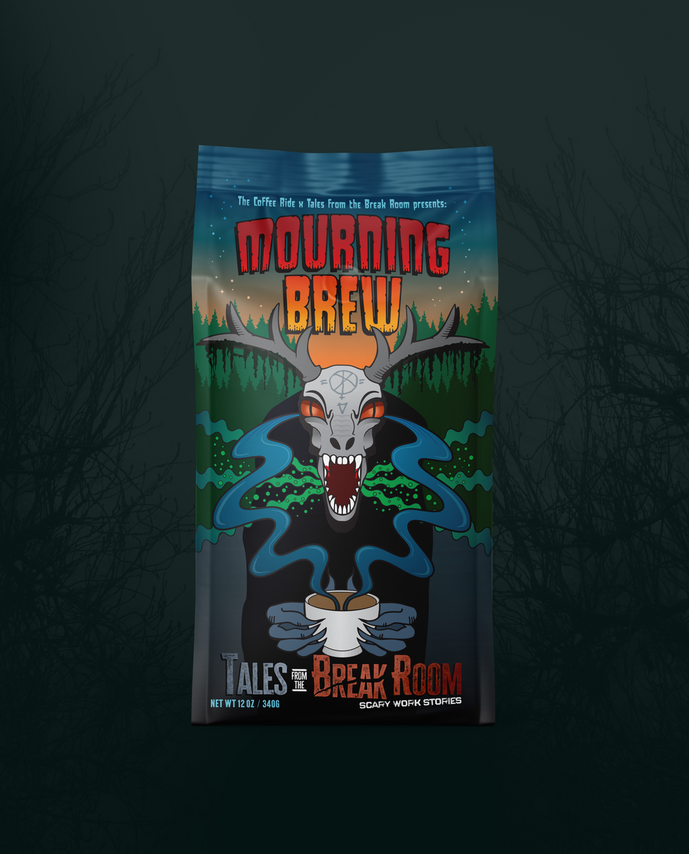 Mourning Brew Coffee - Tales from the Break Room – The Coffee Ride ...